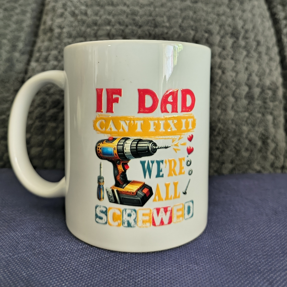 Hand Crafted Father's Day Fix It Dad Coffee Mug - Lt Handed